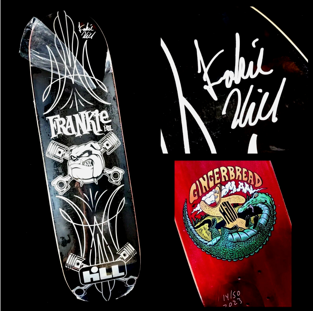 Frankie Hill Signed #14 of 50 Bones Brigade Skateboard deck