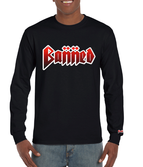 BANNED METAL L/S T-Shirt