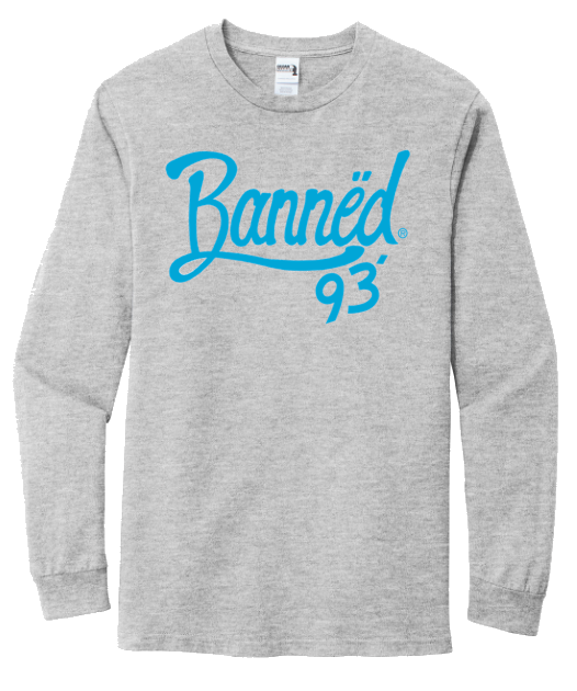 BANNED Script L/S T-Shirt