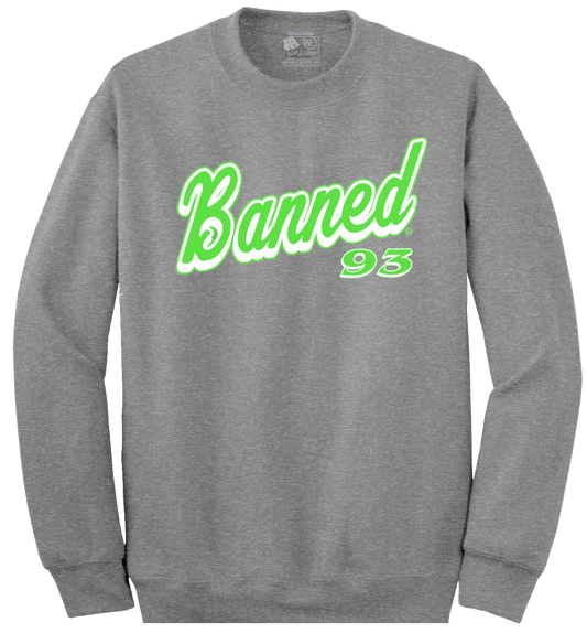 BANNED Cursive Crewneck Sweatshirt