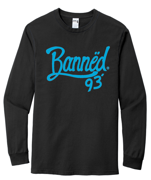 BANNED Script L/S T-Shirt