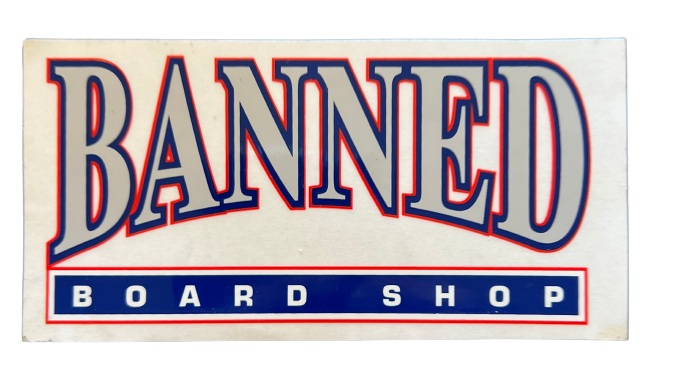 BANNED College Sticker