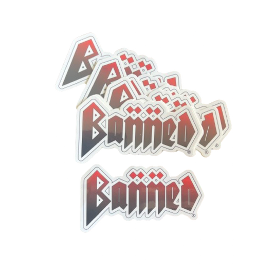 BANNED METAL 4.5" Sticker Set of  (5)