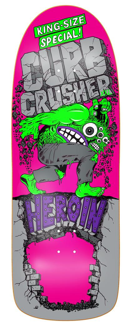 Heroin Curb Crusher XXL 10.25 Skateboard Deck