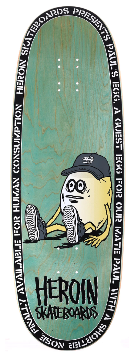 Heroin Paul's Egg Double Driller 10.4 Skateboard Deck