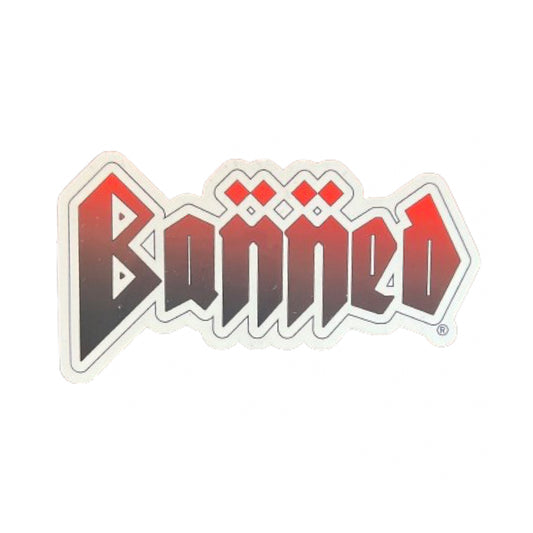 BANNED Metal 4.5" Sticker
