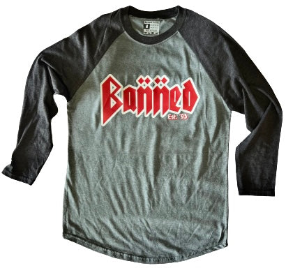 BANNED Metal Game 3/4 Sleeve Charcoal/Ash