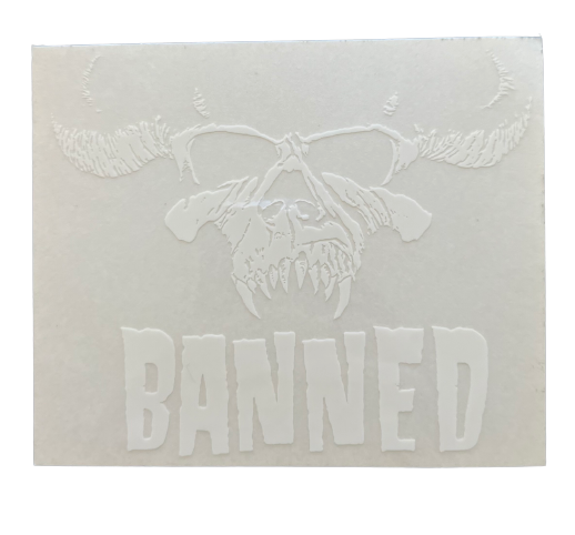 BANNED Bannzig White on Clear Sticker